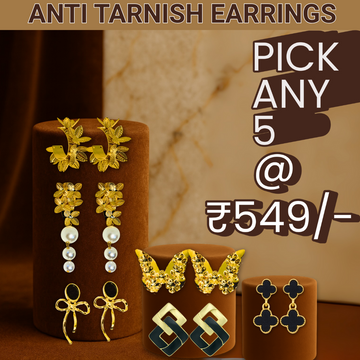 Anti Tarnish Earrings - Pick any 5 at ₹549/-